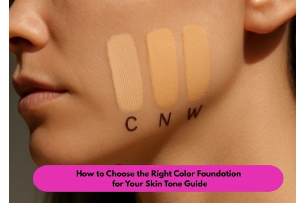 How to Choose the Right Color Foundation for Your Skin Tone Guide